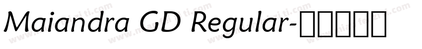 Maiandra GD Regular字体转换